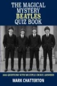 THE MAGICAL MYSTERY BEATLES QUIZ BOOK