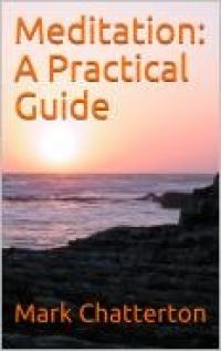 MEDITATION: A PRACTICAL GUIDE (E-BOOK)